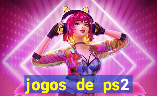 jogos de ps2 formato iso